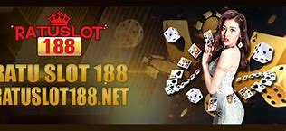 Slot Gacor Hari Ini Ratu Slot 188 Link Login Resmi